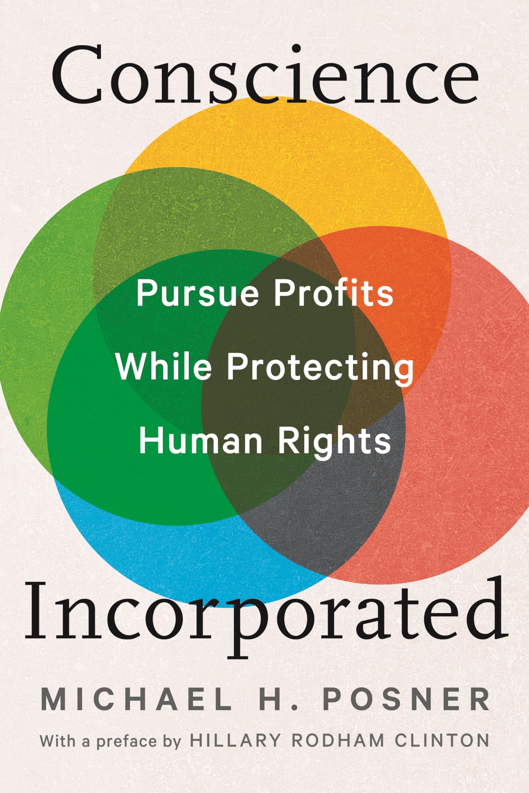 RFKHR Book Club: ‘Conscience Incorporated,’ by Michael Posner